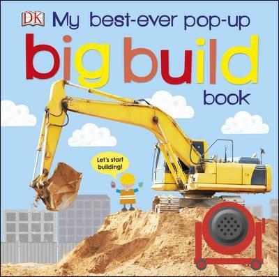 My Best-Ever Pop-Up Big Build Book
